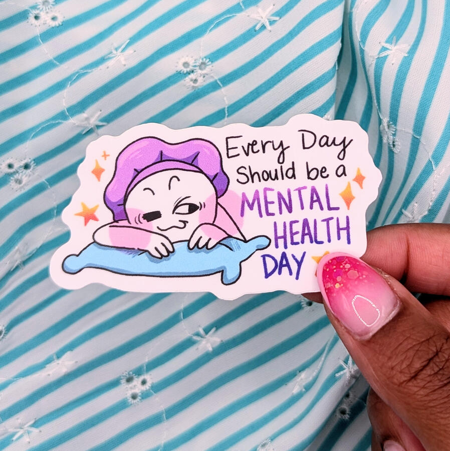 Every Day Should Be A Mental Health Day