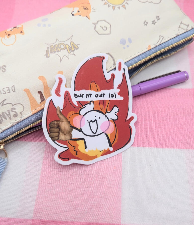 Burnt Out Lol Sticker